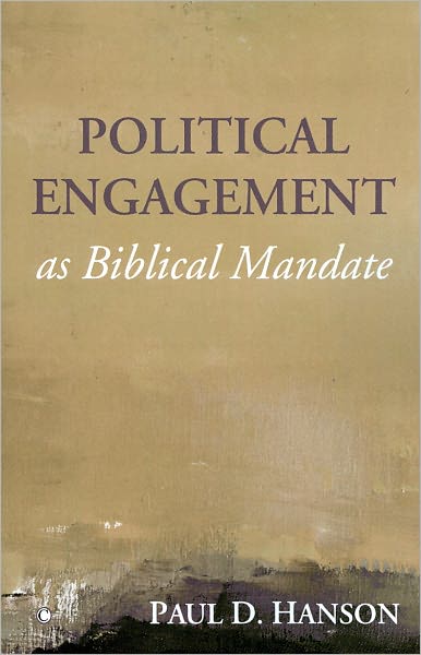 Cover for Paul Hanson · Political Engagement as Biblical Mandate (Paperback Book) (2010)