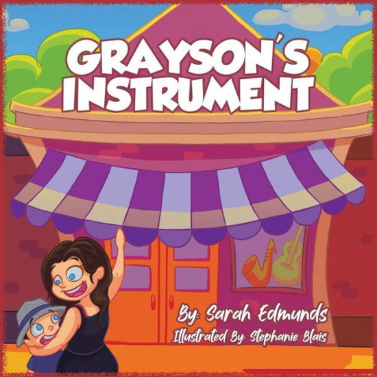 Cover for Sarah Edmunds · Grayson's Instrument (Paperback Book) (2021)