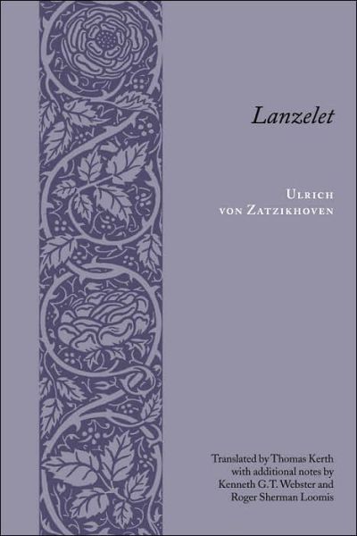 Lanzelet - Records of Western Civilization Series - Ulrich Von Zatzikhoven - Books - Columbia University Press - 9780231128698 - January 5, 2005