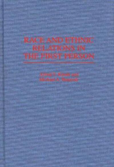 Cover for Michael A. Burayidi · Race and Ethnic Relations in the First Person (Hardcover Book) (1998)