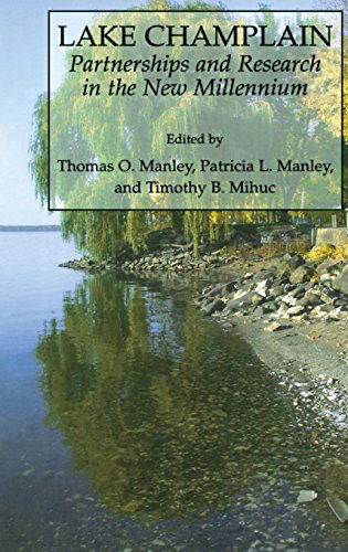 Cover for Tom Manley · Lake Champlain: Partnerships and Research in the New Millennium (Hardcover Book) [2004 edition] (2004)
