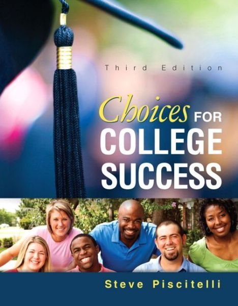 Cover for Steve Piscitelli · Choices for College Success (Pocketbok) (2014)