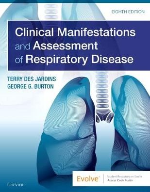 Cover for Des Jardins, Terry, MEd, RRT (Director, Professor Emeritus, Department of Respiratory Care, Parkland College, Champaign, Illinois.) · Clinical Manifestations and Assessment of Respiratory Disease (Paperback Bog) (2019)