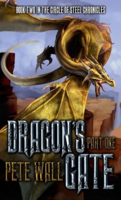 Cover for P. G. Wall · DRAGONS GATE Part #1 (Book) (2019)