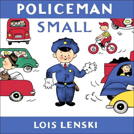 Cover for Lois Lenski · Policeman Small - Mr. Small Books (Board book) (2006)