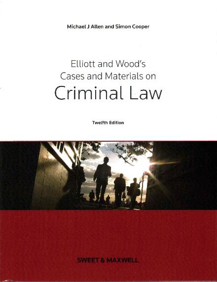 Cover for Michael Allen · Elliott &amp; Wood's Cases and Materials on Criminal Law (Paperback Book) (2016)