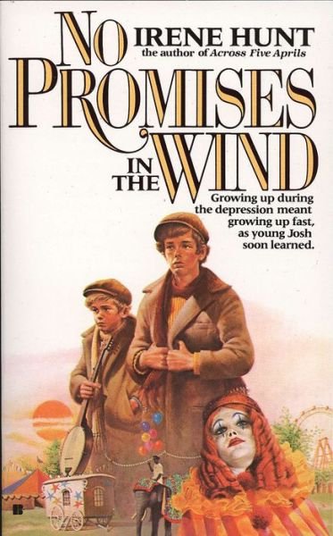 Cover for Irene Hunt · No Promises in the Wind (Taschenbuch) [Reissue edition] (1986)