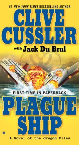 Cover for Jack Du Brul · Plague Ship (The Oregon Files) (Paperback Bog) [Reprint edition] (2009)