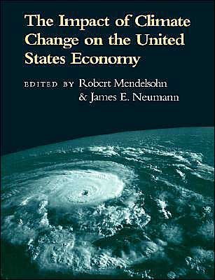 Cover for Robert Mendelsohn · The Impact of Climate Change on the United States Economy (Paperback Book) (2004)