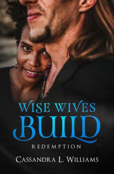 Cover for Cassandra Williams · Wise Wives Build (Paperback Book) (2019)