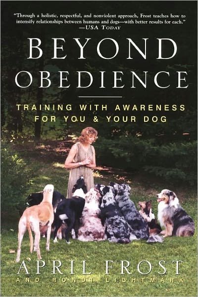 Cover for Rondi Lightmark · Beyond Obedience: Training with Awareness for You &amp; Your Dog (Taschenbuch) (1999)