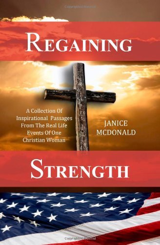 Janice Mcdonald · Regaining Strength (Paperback Book) (2009)