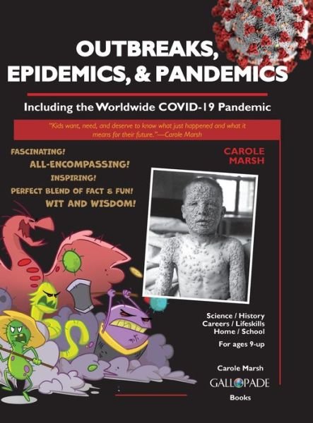 Cover for Carole Marsh · Outbreaks, Epidemics, &amp; Pandemics (Gebundenes Buch) (2021)