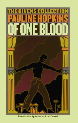 Of One Blood: Or, the Hidden Self: the Givens Collection - Pauline Hopkins - Books - Washington Square Press - 9780743467698 - February 3, 2004