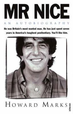 Cover for Howard Marks · Mr Nice. Howard Marks An Autobiograhy Paperback Book (Book) (1997)