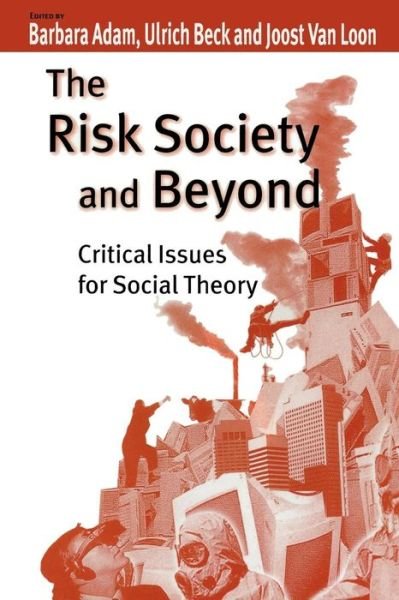 Cover for Adam · The Risk Society and Beyond: Critical Issues for Social Theory (Paperback Book) (2000)
