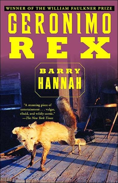 Cover for Barry Hannah · Geronimo Rex (Paperback Book) (1998)