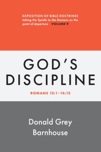 Cover for Donald Grey Barnhouse · Romans, Vol 9 : God's Discipline (Buch) (2023)