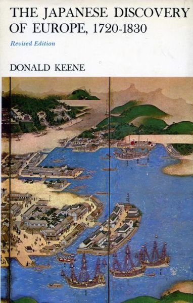 Cover for Donald Keene · The Japanese Discovery of Europe, 1720-1830 (Pocketbok) [Revised edition] (1969)
