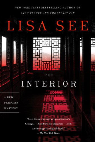 Cover for Lisa See · The Interior: a Red Princess Mystery (Red Princess Mysteries) (Pocketbok) (2007)