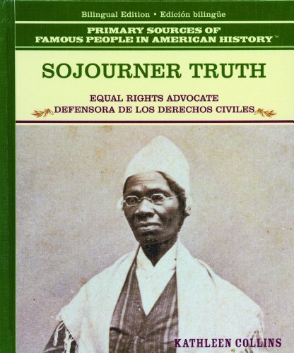 Cover for Kathleen Collins · Sojourner Truth / Defensora De Los Derechos Civiles (Grandes Personajes en La Historia De Los Estados Unidos) (Spanish Edition) (Hardcover bog) [Spanish, Bilingual edition] (2003)