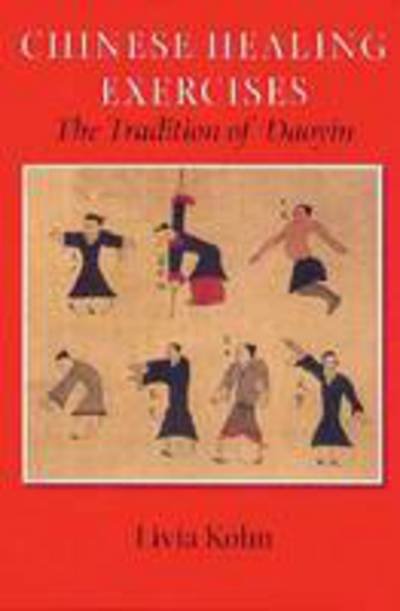 Cover for Livia Kohn · Chinese Healing Exercises: The Tradition of Daoyin - Latitude 20 Book (Paperback Bog) (2008)