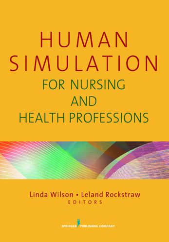 Cover for Linda Wilson · Human Simulation for Nursing and Health Professions (Paperback Book) (2011)