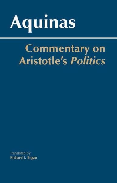 Cover for Thomas Aquinas · Commentary on Aristotle's Politics (Paperback Book) (2007)
