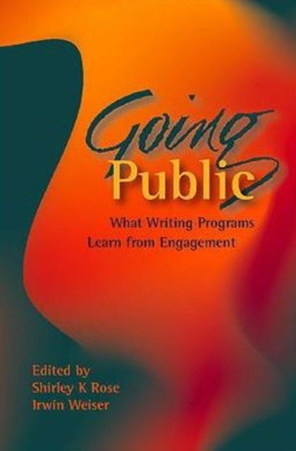 Cover for Going Public: What Writing Programs Learn from Engagement (Paperback Book) (2010)