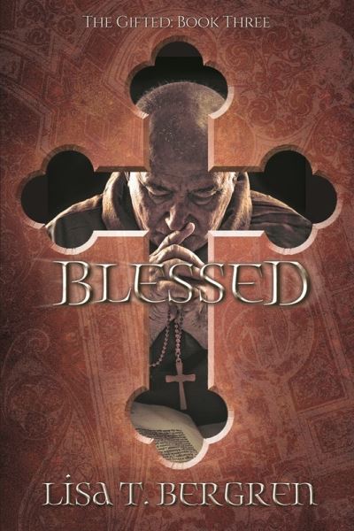 Cover for Lisa T Bergren · Blessed (Paperback Book) (2021)