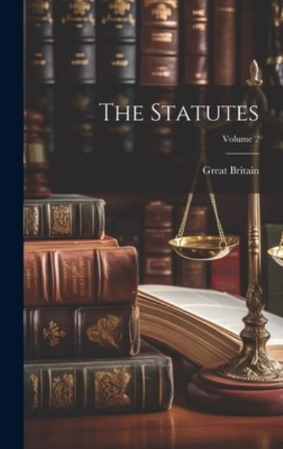 Cover for Great Britain · Statutes; Volume 2 (Bok) (2023)