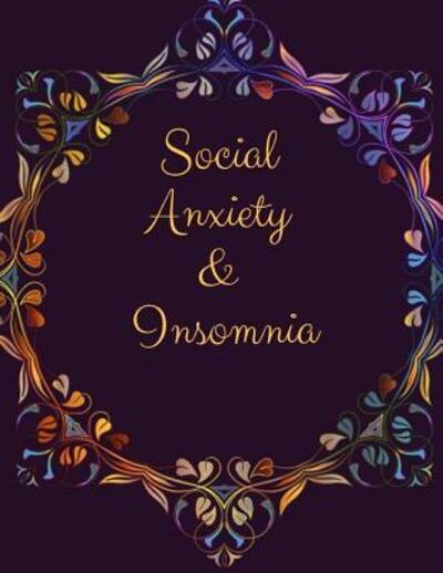 Cover for Yuniey Publication · Social Anxiety and Insomnia Workbook (Paperback Book) (2019)