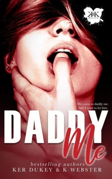 Cover for K Webster · Daddy Me (Paperback Book) (2019)