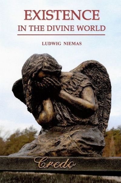Cover for Ludwig Niemas · Existence in the Divine World (Paperback Book) (2019)
