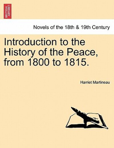 Cover for Harriet Martineau · Introduction to the History of the Peace, from 1800 to 1815. (Paperback Book) (2011)