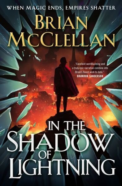 Cover for Brian McClellan · In the Shadow of Lightning - Glass Immortals (Gebundenes Buch) (2022)