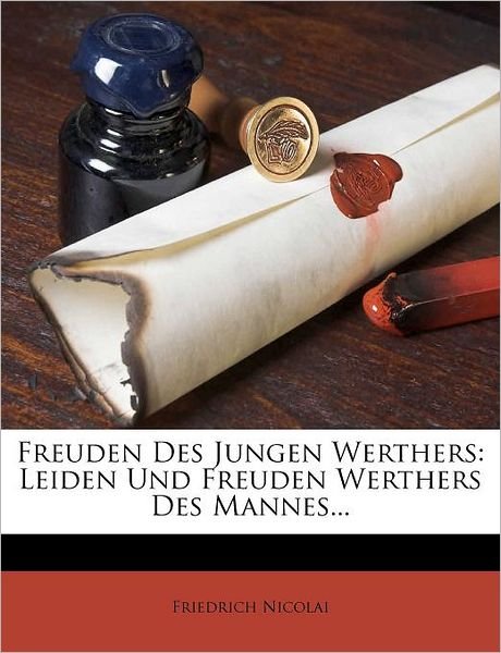 Cover for Nicolai · Freuden Des Jungen Werthers: Le (Buch)