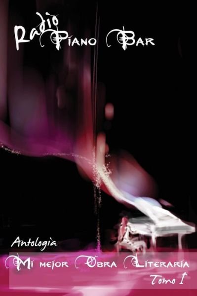 Cover for Varios · Mi Mejor Obra Literaria I (Paperback Book) (2015)