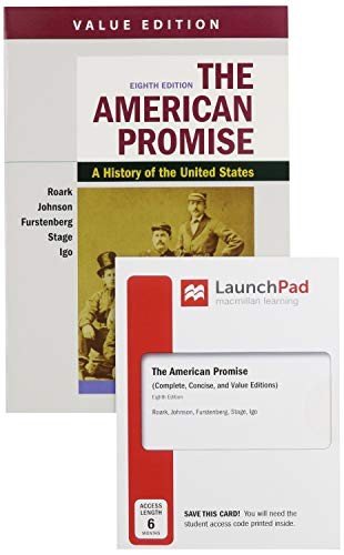 Cover for James L. Roark · The American Promise, Value Edition, Volume 1 &amp; LaunchPad for The American Promise, Combined Volume (Pocketbok) (2019)