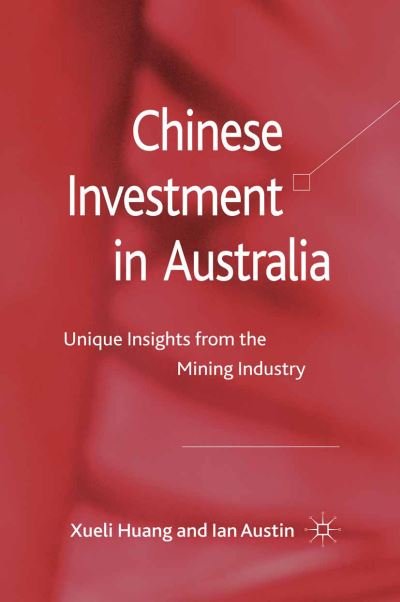 Cover for Huang · Chinese Investment in Australia (Buch) (2011)