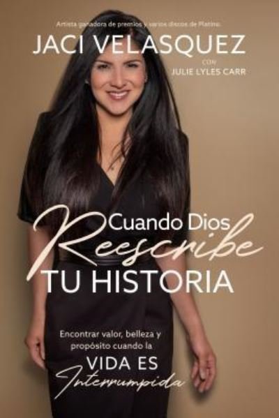 Cover for Jaci Velasquez · Cuando Dios reescribe tu historia (Paperback Bog) (2019)