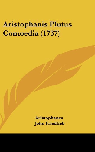 Cover for Aristophanes · Aristophanis Plutus Comoedia (1737) (Inbunden Bok) (2008)