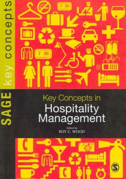 Cover for Roy C Wood · Key Concepts in Hospitality Management - Sage Key Concepts Series (Paperback Book) (2013)