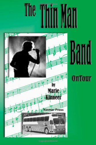 Cover for Marie Kinneer · The Thinman Band on Tour (Paperback Book) (2011)