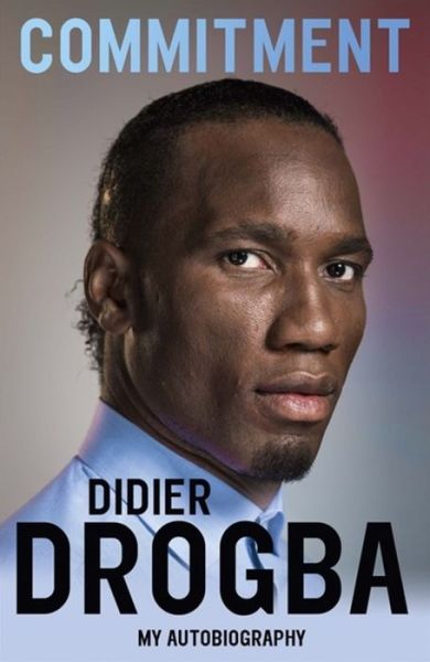 Cover for Didier Drogba · Commitment: My Autobiography (Paperback Book) (2015)