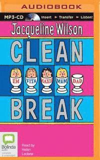 Cover for Jacqueline Wilson · Clean Break (MP3-CD) (2015)