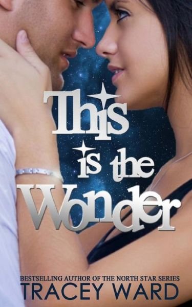 Cover for Tracey Ward · This is the Wonder (Paperback Bog) (2015)