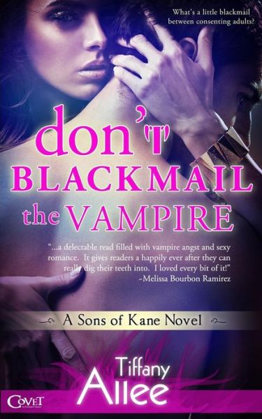 Cover for Tiffany Allee · Don't Blackmail the Vampire (Paperback Book) (2014)