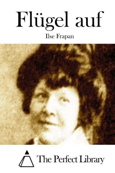 Cover for Ilse Frapan · Flugel Auf (Taschenbuch) (2015)