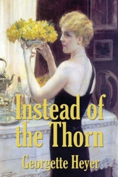 Cover for Georgette Heyer · Instead of the Thorn by Georgette Heyer (Pocketbok) (2020)